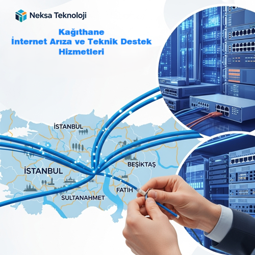 Kağıthane | İnternet Arıza ve Teknik Destek Hizmetleri